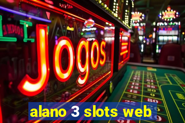 alano 3 slots web